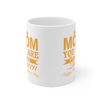 11oz Mom is Queen Mothers Day Coffee Mug - Just Grace Ceramics