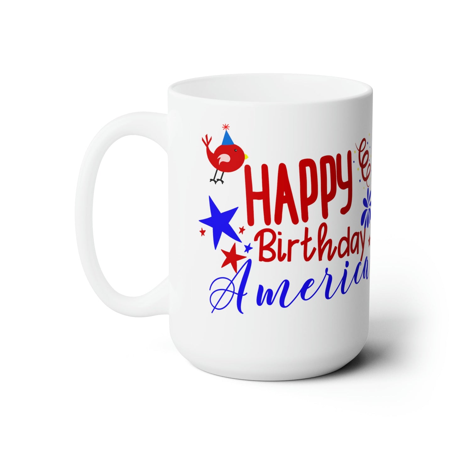 15oz Happy Birthday America Forth of July Coffee Mug - Just Grace Ceramics