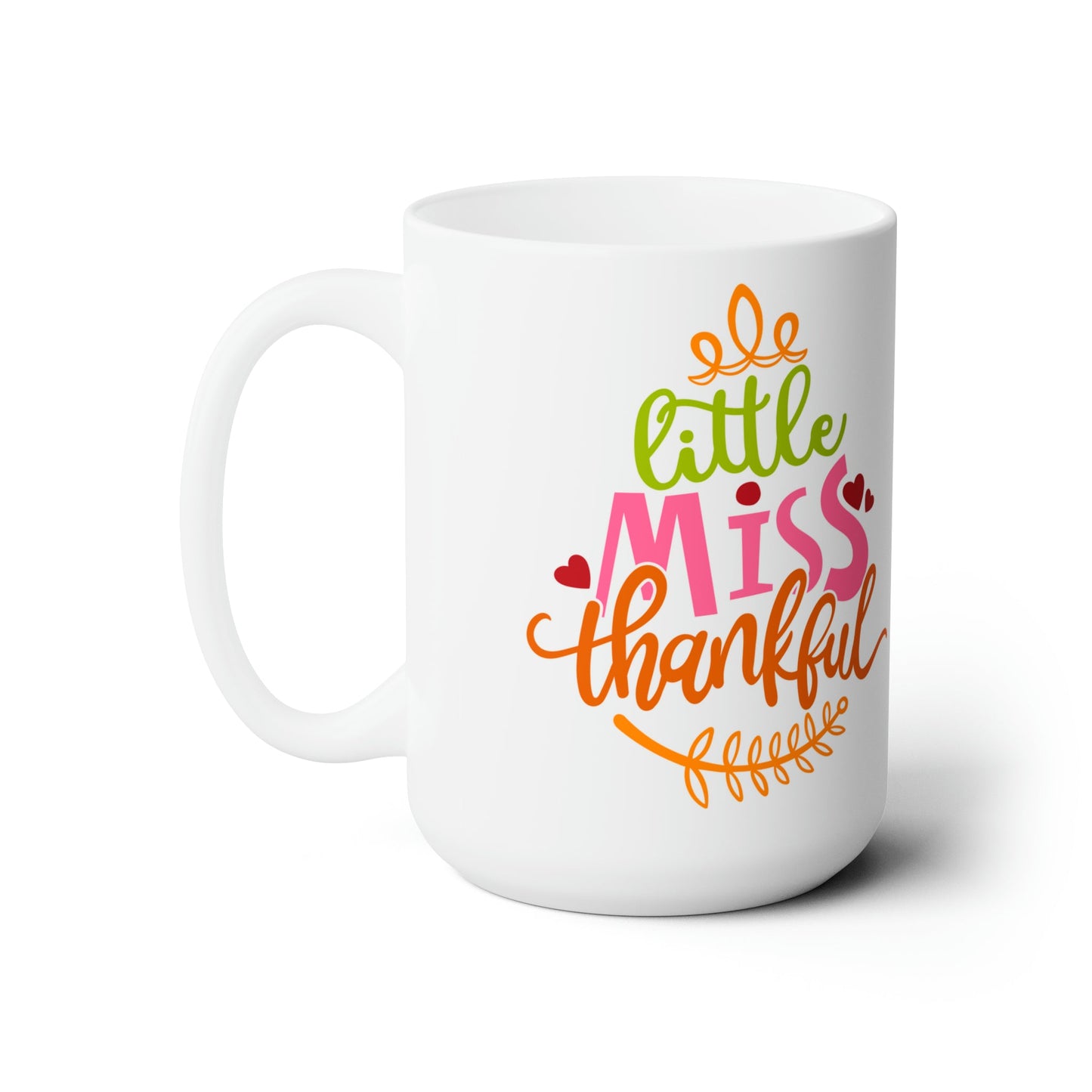 15oz Little Miss Thankful Thanksgiving Coffee Mug - Just Grace Ceramics