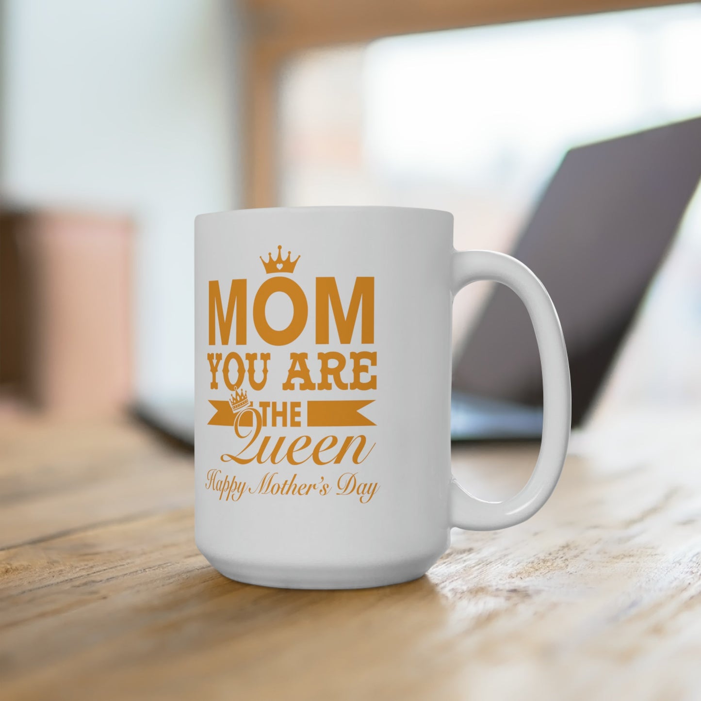 15oz Mom is The Queen Mother's Day Coffee Mug - Just Grace Ceramics