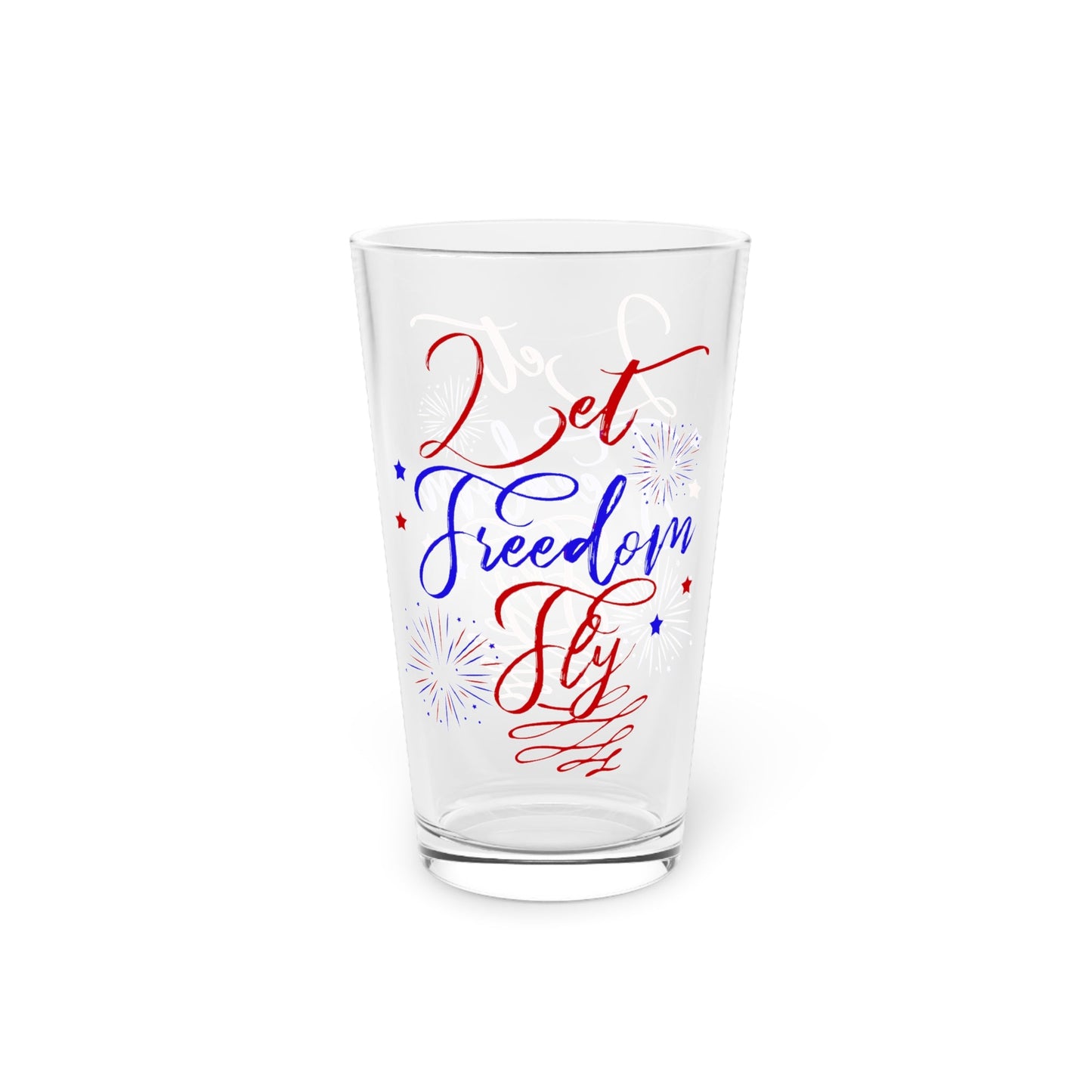 16oz Let Freedom Fly Forth of July Pint Glass - Just Grace Ceramics