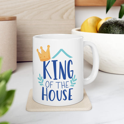 King Of the House Ceramic Mug, (11oz)