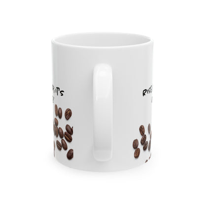 Rise & Shine it's Coffee Time Ceramics Coffee Mug (11oz) - Just Grace Ceramics